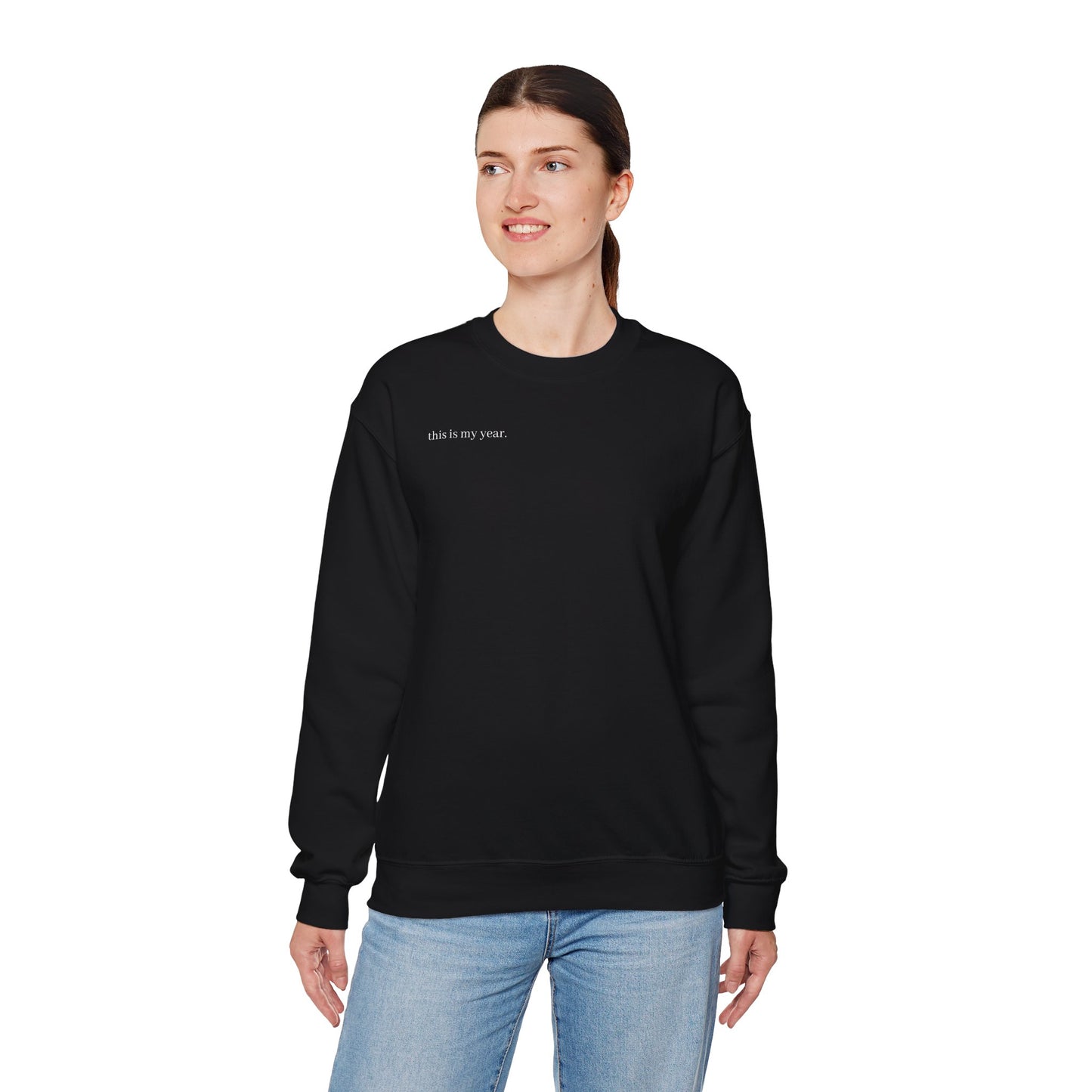 This Is My Year Unisex Heavy Blend™ Crewneck Sweatshirt